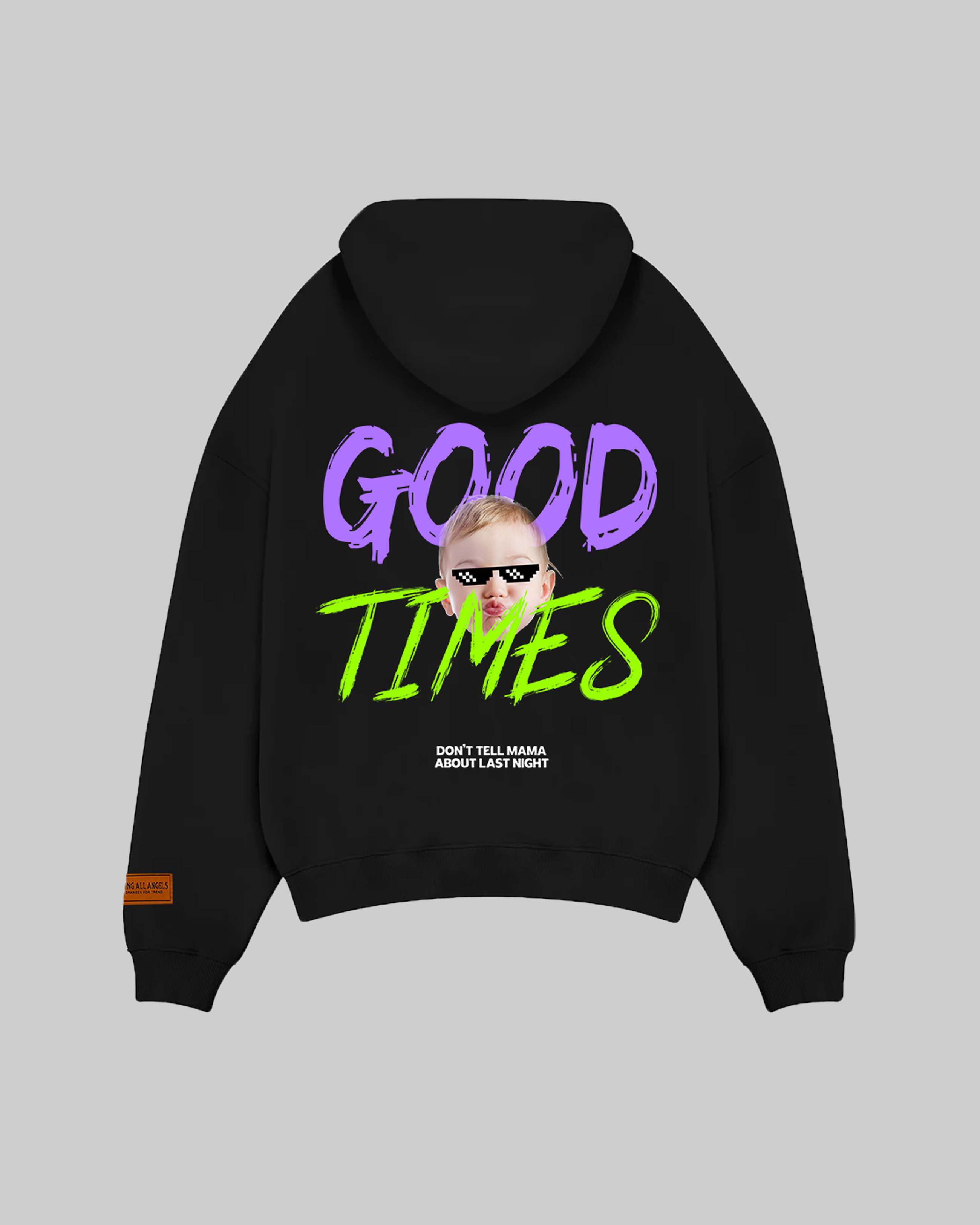 "GOOD TIMES" HOODIE Callingallangels