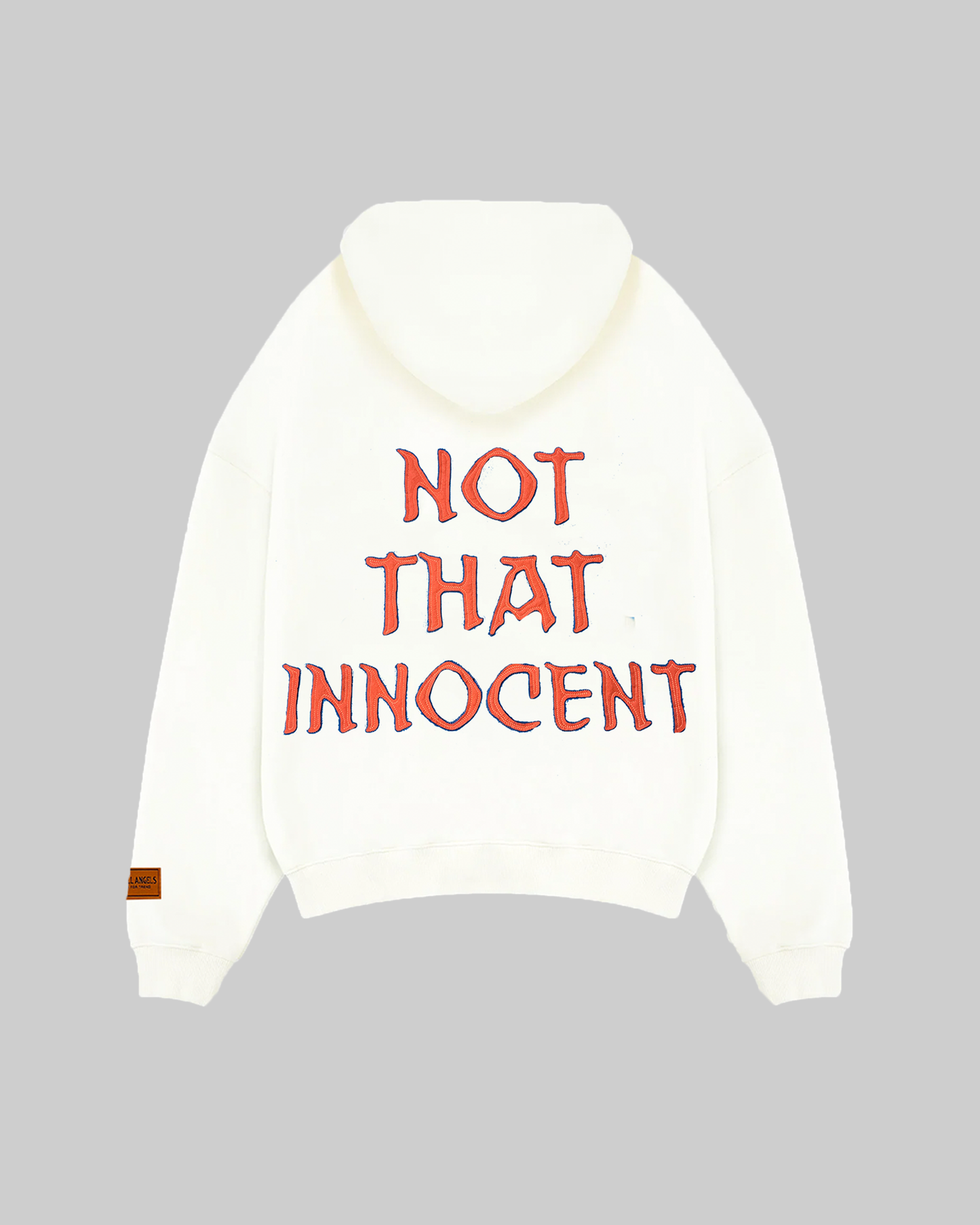 "NOT THAT INNOCENT" HOODIE