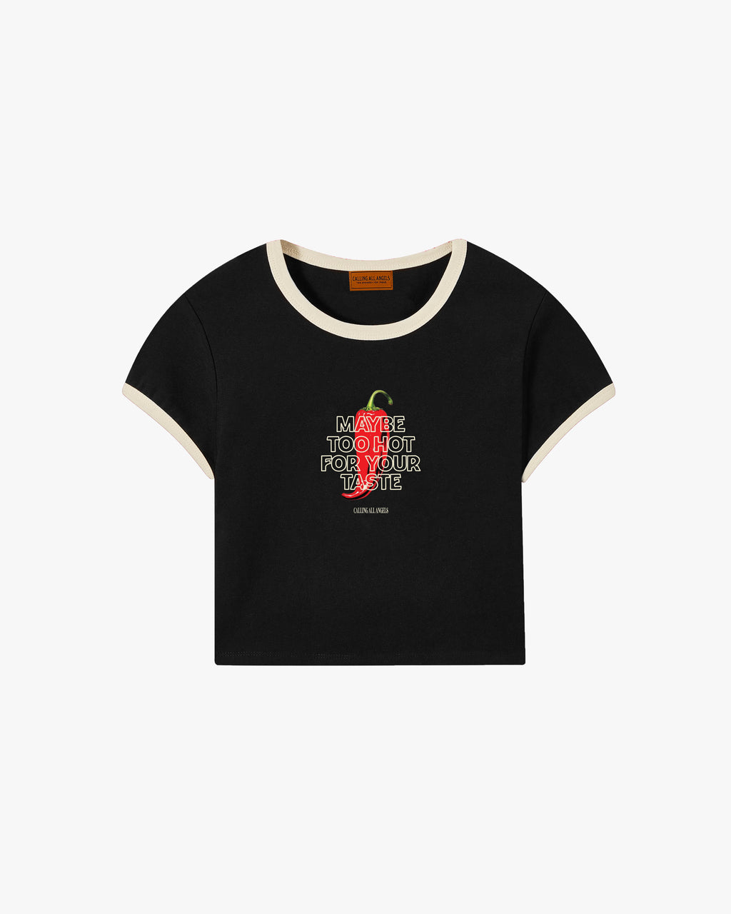 TOO HOT FOR YOUR TASTE BABY TEE